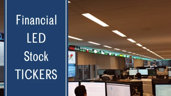 Financial LED Stock Tickers by Rise Display