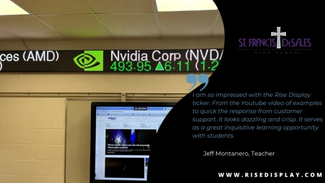 A 64-pixel ticker by Rise Display at St. Francis Desales High School.